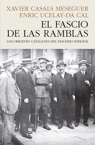 FASCIO DE LAS RAMBLAS, EL 2ªED | 9788412595468 | CASALS MESEGUER / UCELAY-DA CAL