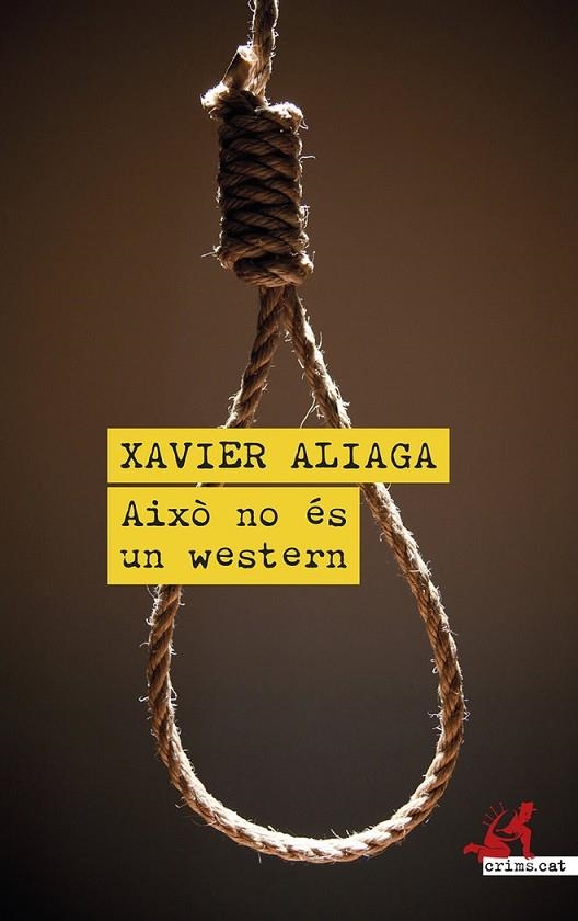 AIXO NO ES UN WESTERN | 9788419627353 | XAVIER ALIAGA (2023)