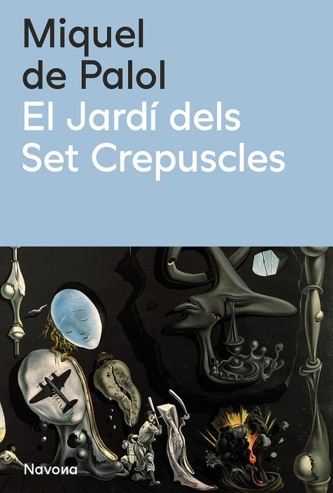 JARDÍ DELS SET CREPUSCLES, EL | 9788419552990 | MIQUEL DE PALOL