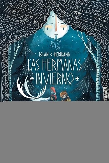 HERMANAS INVIERNO, LAS | 9788419158635 | JOLAN C. BERTRAND