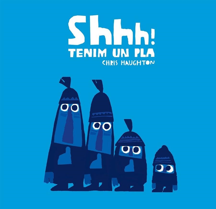 SHHH TENIM UN PLA - CAT - NE 3ªED | 9788417123857 | HRIS HAUGHTON