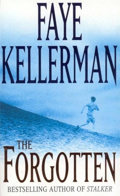 THE FORGOTTEN | 9780747259244 | KELLERMAN F