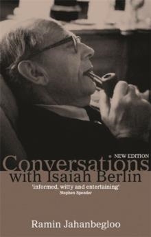 CONVERSATIONS WITH ISAIAH BERLIN | 9781905559039 | RAMIN JAHANBEGLOO