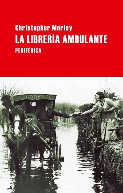 LIBRERIA AMBULANTE,LA - RTC 22ªED | 9788492865505 | HRISTOPHER MORLEY