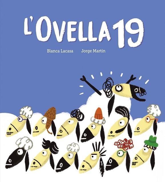 L'OVELLA 19 - CAT | 9788419607744 | LANCA;MARTIN,JORGE LACASA