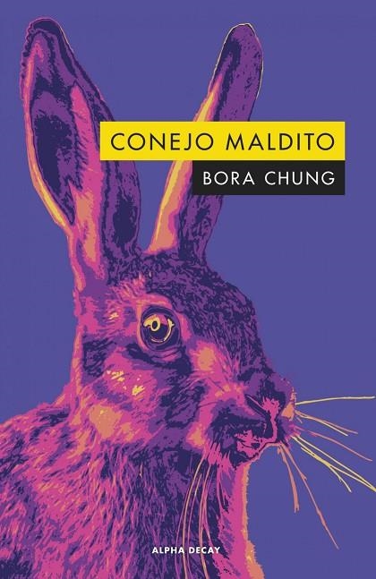 CONEJO MALDITO | 9788412478785 | ORA CHUNG