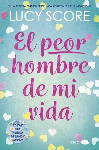 PEOR HOMBRE DE MI VIDA,EL | 9788419702135 | UCY SCORE