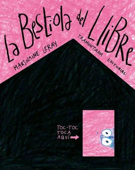 BESTIOLA DEL LLIBRE,LA - CAT | 9788419829047 | MARJOLAINE LERAY