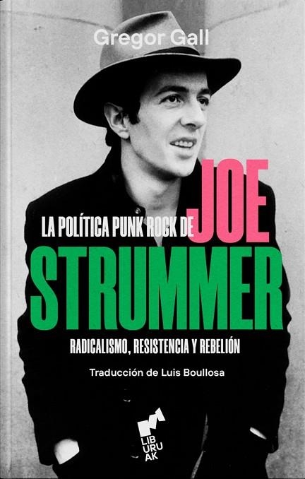 POLITICA PUNK ROCK DE JOE STRUMMER, LA | 9788419234087 | REGOR CALL