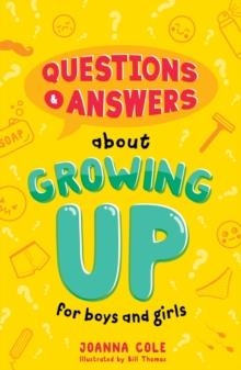 QUESTIONS AND ANSWERS ABOUT GROWING UP FOR BOYS AND GIRLS | 9780008587871 | JOANNA COLE