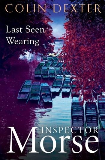 LAST SEEN WEARING | 9781035005390 | COLIN DEXTER