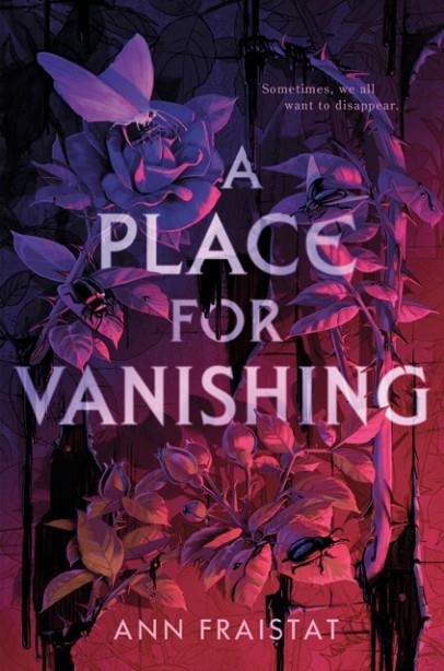 A PLACE FOR VANISHING | 9780593382219 | ANN FRAISTAT