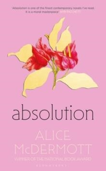 ABSOLUTION | 9781526673602 | ALICE MCDERMOTT 