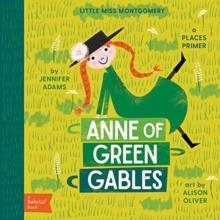 LITTLE MISS MONTGOMERY/ANNE GREEN GABLES | 9781423647829 | JENNIFER ADAMS, ALISON OLIVER 