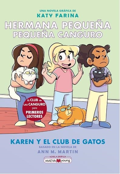 HERMANA PEQUEÑA, PEQUEÑA CANGURO 4: KAREN Y EL CLUB DE LOS GATOS | 9788419110862 | KATY FARINA