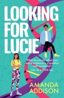 LOOKING FOR LUCIE | 9781911107682 | AMANDA ADDISON