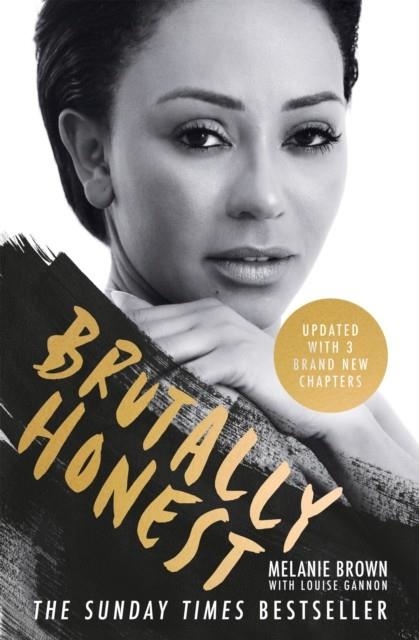 BRUTALLY HONEST : THE SUNDAY TIMES BESTSELLER | 9781837831562 | MELANIE BROWN