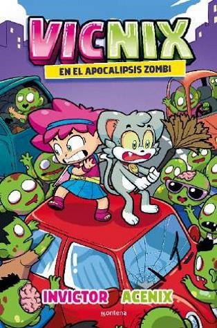 VICNIX EN EL APOCALIPSIS ZOMBIE | 9788419746528 | ACENIX / INVICTOR