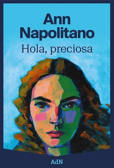 HOLA, PRECIOSA | 9788410138100 | ANN NAPOLITANO