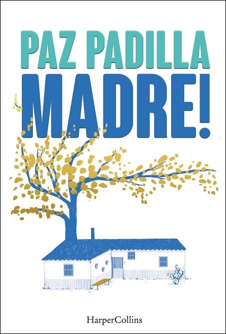 MADRE! | 9788491398820 | PAZ PADILLA