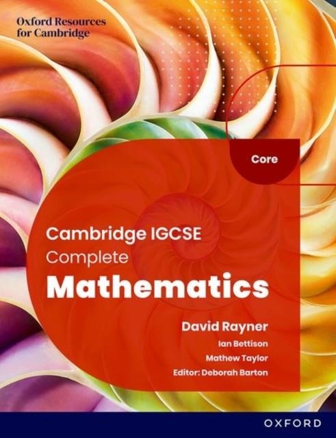 CAMBRIDGE IGCSE COMPLETE MATH CORE SB 6E | 9781382042499