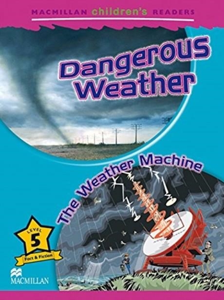 DANGEROUS WEATHER (INT)-MCHR 5 | 9781380037848