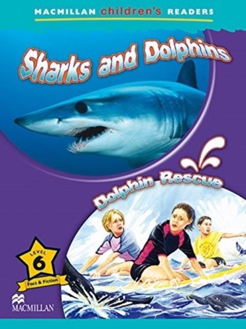 SHARKS & DOLPHINS: RESCUE NEW ED-MCHR 6 | 9781380037800