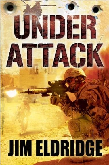 UNDER ATTACK | 9781781122112 | JIM ELDRIDGE