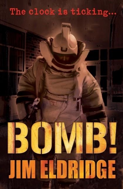 BOMB! | 9781781123058 | JIM ELDRIDGE