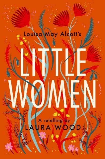 LITTLE WOMEN | 9781800901797 | LAURA WOOD