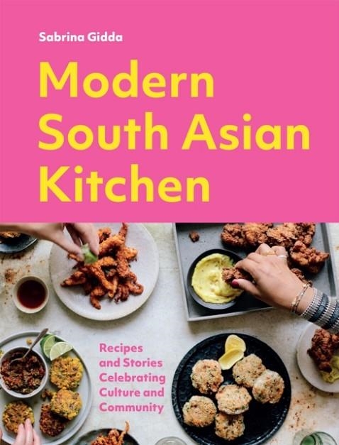 MODERN SOUTH ASIAN KITCHEN | 9781787139121 | SABRINA GIDDA