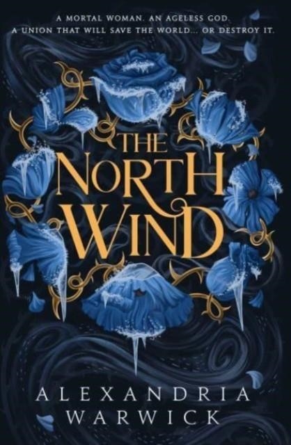 THE NORTH WIND | 9781398533844 | ALEXANDRIA WARWICK