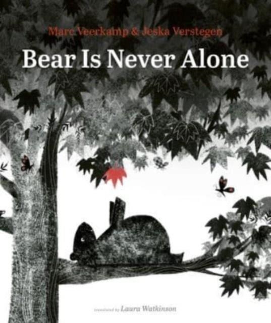 BEAR IS NEVER ALONE | 9780802856036 | MARC VEERKAMP