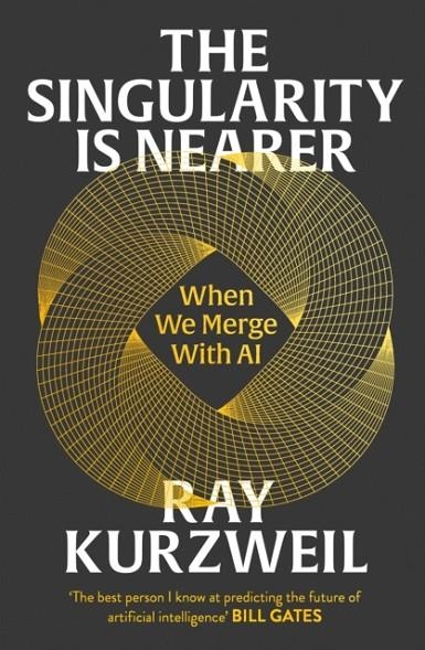 THE SINGULARITY IS NEARER | 9781847928306 | RAY KURZWEIL