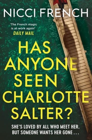 HAS ANYONE SEEN CHARLOTTE SALTER? | 9781398524118 | NICCI FRENCH