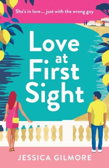 LOVE AT FIRST SIGHT | 9781398722439 | JESSICA GILMORE