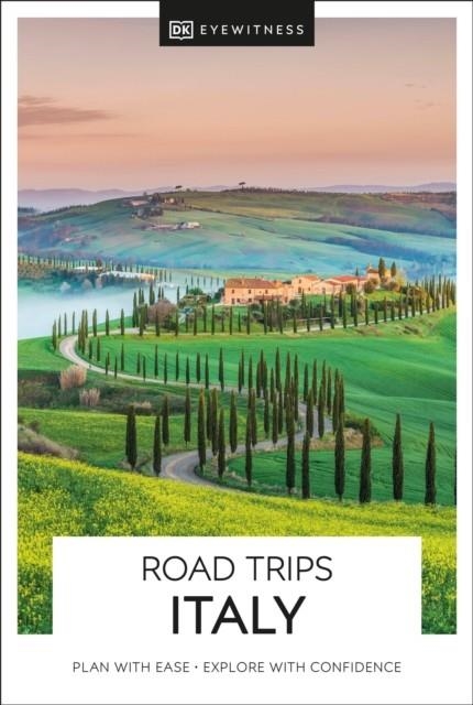 ITALY DK EYEWITNESS ROAD TRIPS | 9780241538661