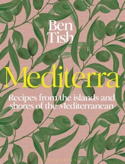 MEDITERRA | 9781526661135 | BEN TISH