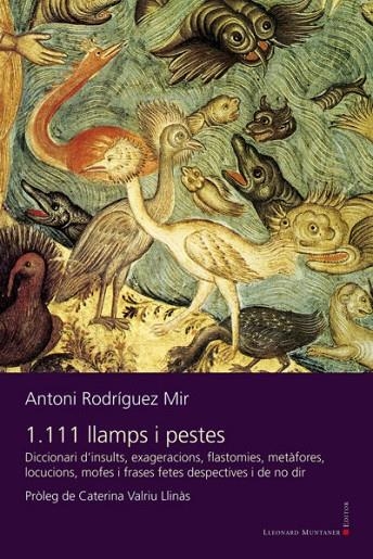 1.111 LLAMPS I PESTES | 9788419630759 | RODRÍGUEZ MIR, ANTONI