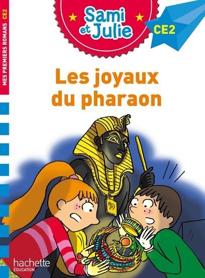 LES JOYAUX DU PHARAON | 9782017225881