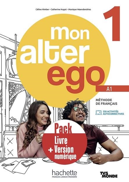 MON ALTER EGO 1 ALUMNO PACK + EBOOK | 9782017230618