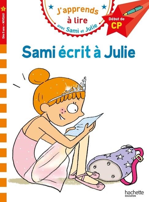 SAMI ECRIT A JULIE | 9782017212706