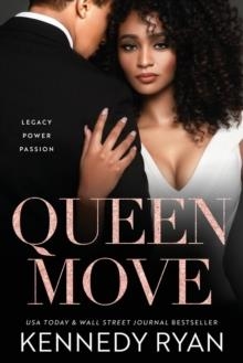 QUEEN MOVE | 9781952457036 | KENNEDY RYAN