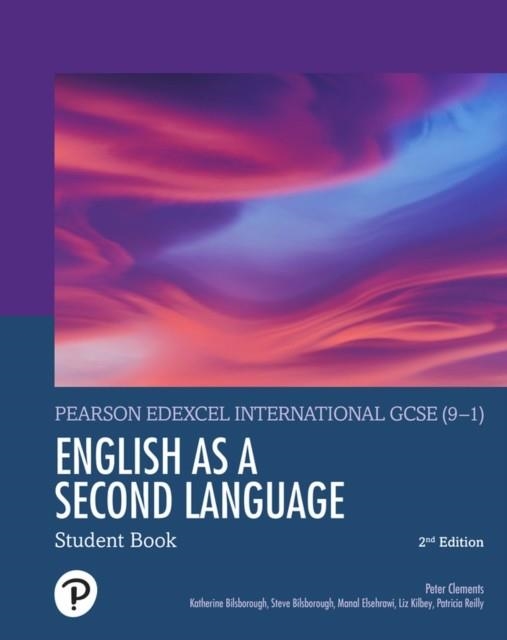 PEARSON EDEXCEL INTERNATIONAL GCSE (9-1) ENGLISH AS A SECOND LANGUAGE STUDENT BOOK | 9781292726700