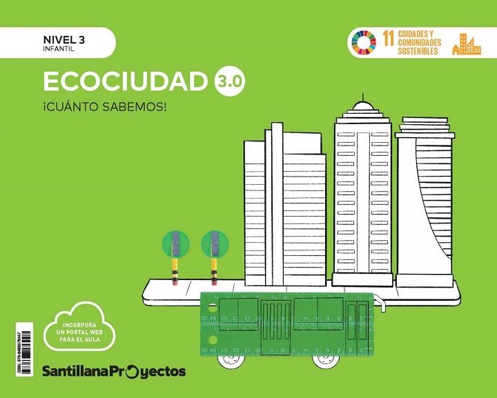 LA ECOCIUDAD 3.0 CUANTO ED24-NIVEL 3 | 9788468076447