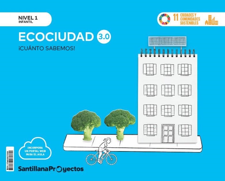 LA ECOCIUDAD 3.0 CUANTO ED24-NIVEL 1 | 9788468075389