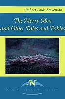 MERRY MEN AND OTHER TALES AND FABLES | 9781583485002 | ROBERT LOUIS STEVENSON