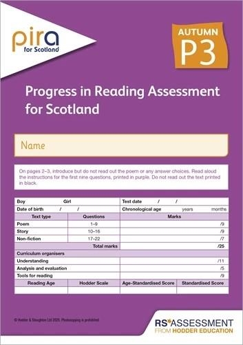 PIRA FOR SCOTLAND P3, AUTUMN PK10 (PROGRESS IN READING ASSESSMENT) | 9781398306547