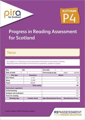 PIRA FOR SCOTLAND P4, AUTUMN PK10 (PROGRESS IN READING ASSESSMENT) | 9781398306554