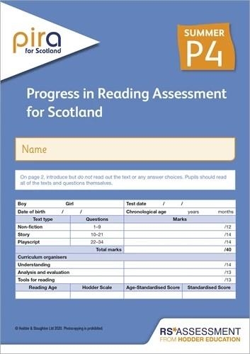 PIRA FOR SCOTLAND P4, SUMMER PK10 (PROGRESS IN READING ASSESSMENT) | 9781398306660